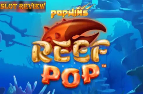 ReefPop slot